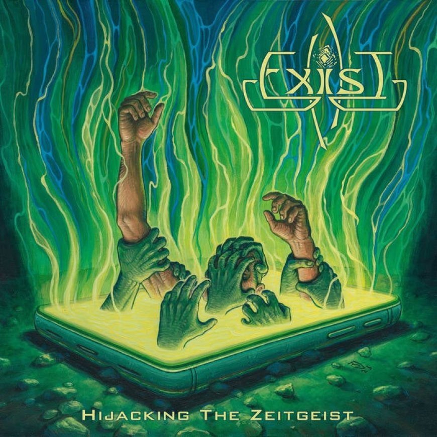 Albüm İncelemesi: EXIST, "Hijacking The Zeitgeist"