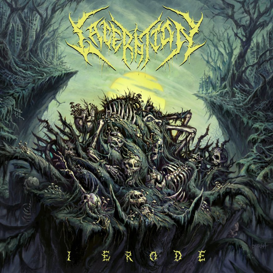 LACERATION - I Erode Albüm kritiği