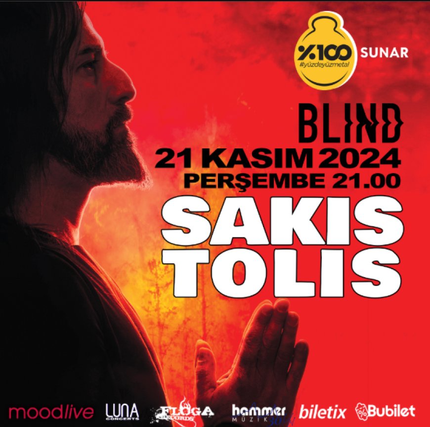 Sakis Tolis - Blind Konseri (21.11.2024)